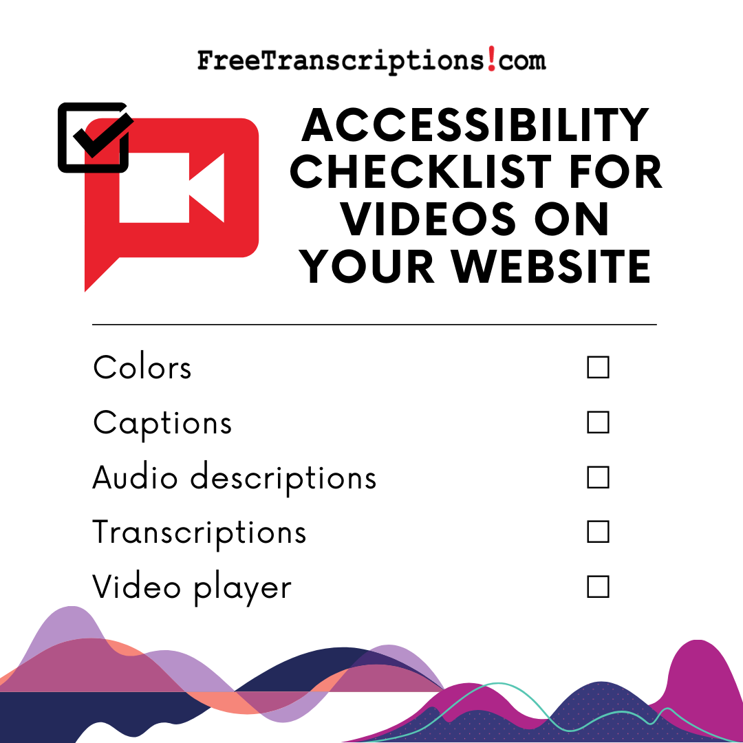 Accessibility Checklist for Videos on Your Website